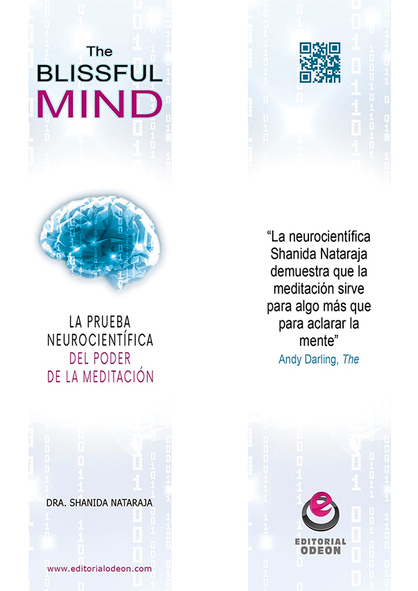 The blissful mind Marcapáginas del libro titulado “The blissful mind” de la Dra. Shanida Nataraja.