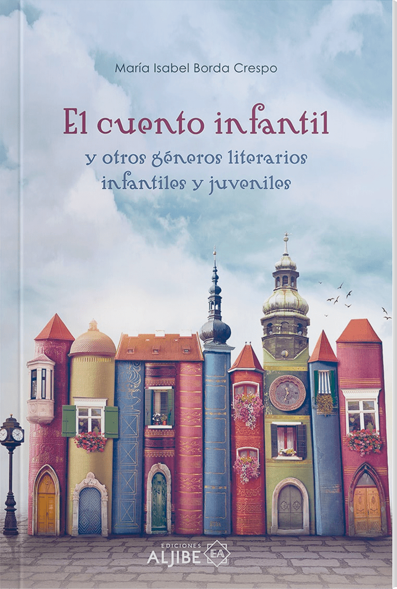 Simulación de la portada de un libro titulado “El cuento infantil” de María Isabel Borda Crespo.